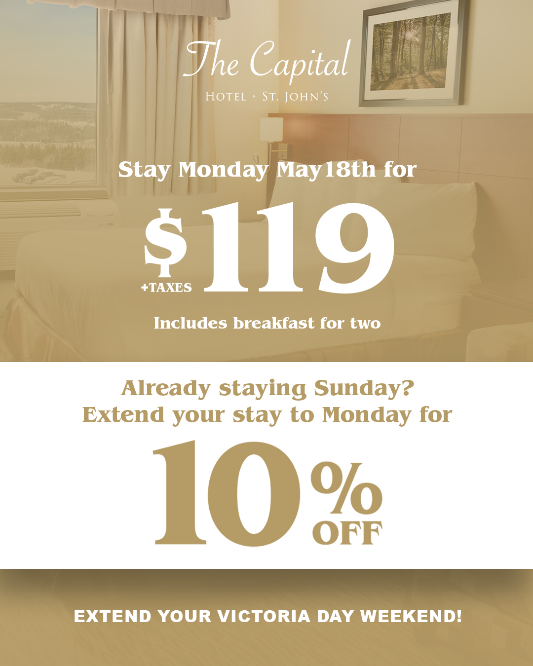 Extend Your Long Weekend at The Capital Hotel