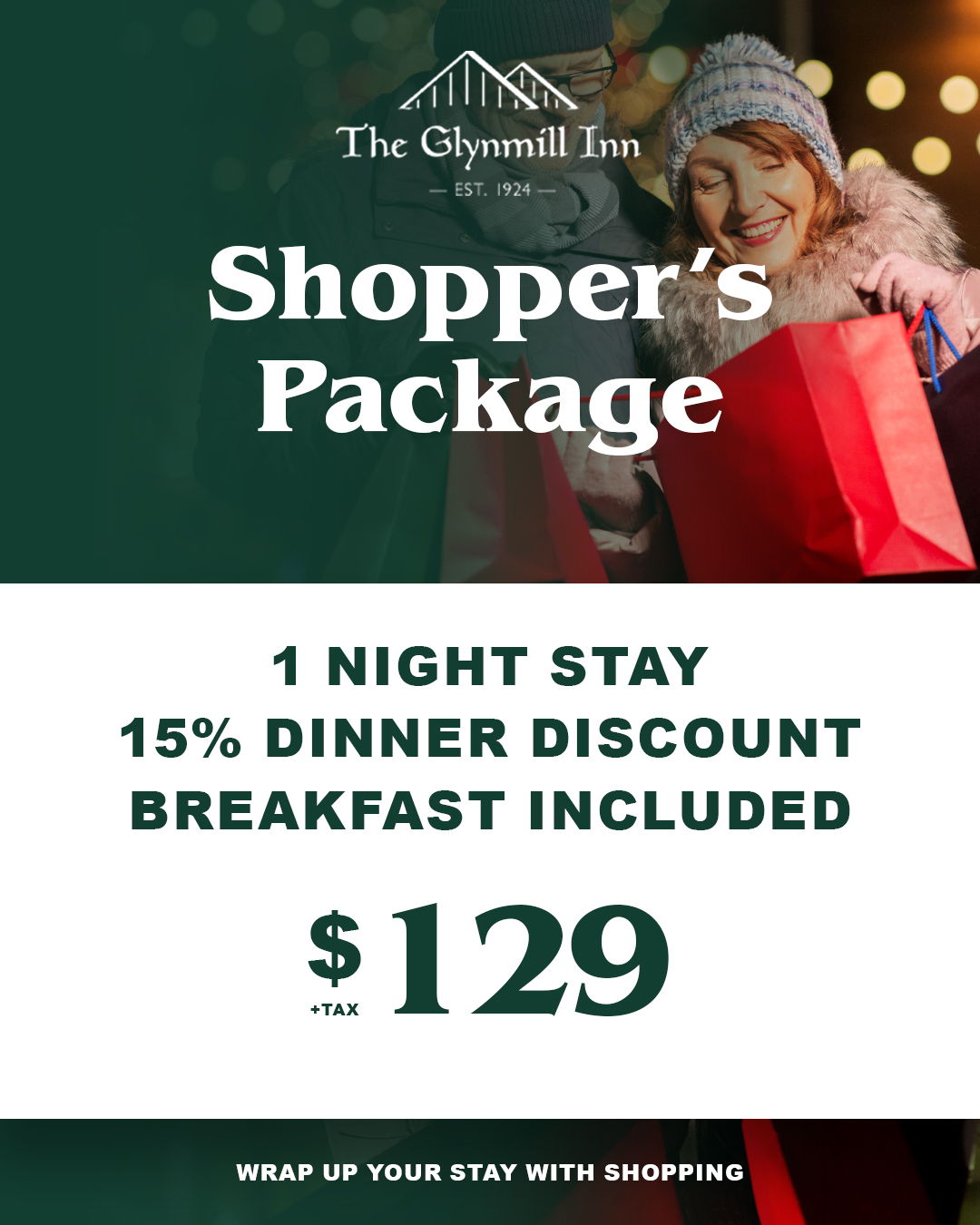 Glynmill Inn – Holiday Shoppers Package